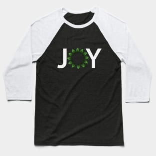 Joy having fun artistic typography design Baseball T-Shirt